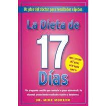 portada la dieta de 17 dias / 17 days diet,un plan de doctor para resultados rapidos / a doctor`s plan for fast results