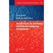 metaheuristics for scheduling in distributed computing environments portada metaheuristics for scheduling in distributed computing environments