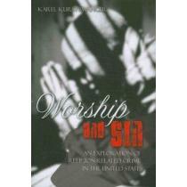worship and sin,an exploration of religion-related crime in the united states portada worship and sin,an exploration of religion-related crime in the united states