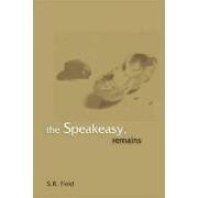 the speakeasy, remains