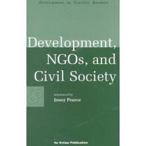 development, ngo´s and civil society,selected essays from development in practice portada development, ngo´s and civil society,selected essays from development in practice