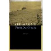 from our house,a memoir (en Inglés)