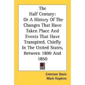 the half century: or a history of the ch portada the half century: or a history of the ch